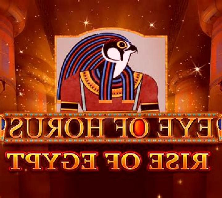 Eye of Horus Rise of Egypt slot game