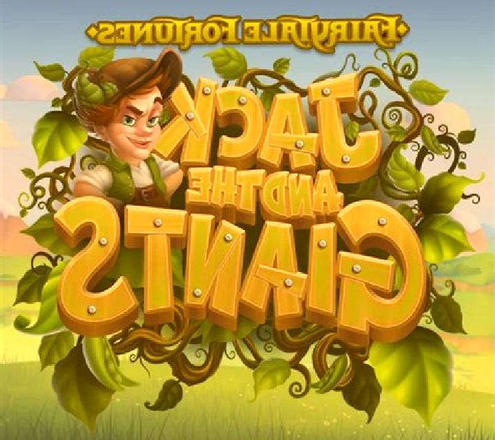 Fairytale Fortunes: Jack and the Giants slot game