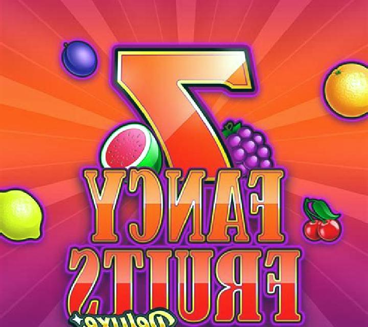 Fancy Fruits Deluxe slot game