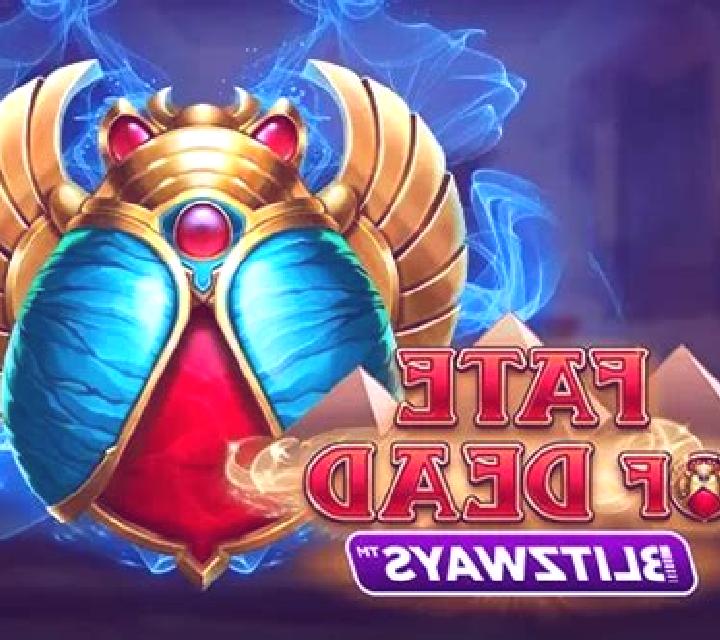 Fate of Dead Blitzways slot
