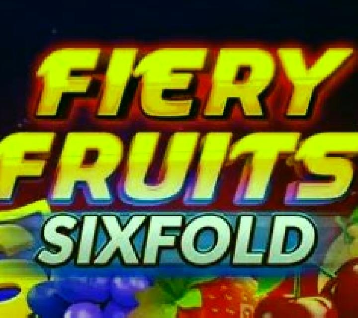 Fiery Fruits Sixfold slot