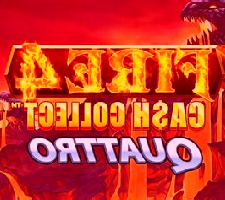 Fire 4: Cash Collect Quattro slot
