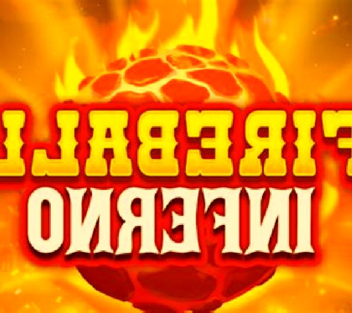 Fireball Inferno slot