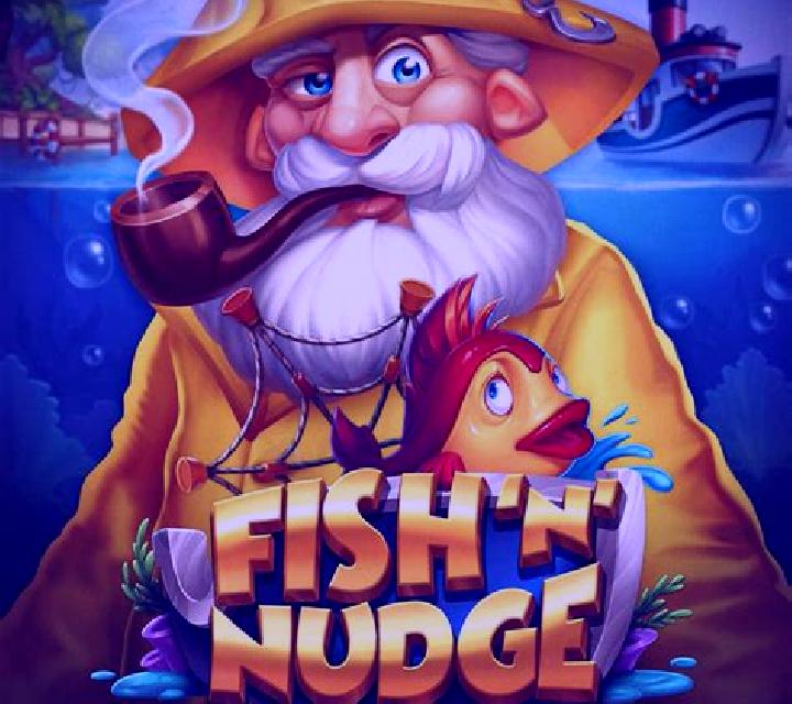 Fish ‘n’ Nudge slot game