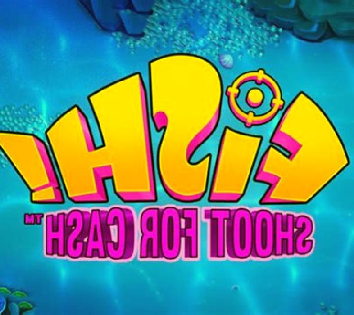 Fish! Shoot For Cash online slot