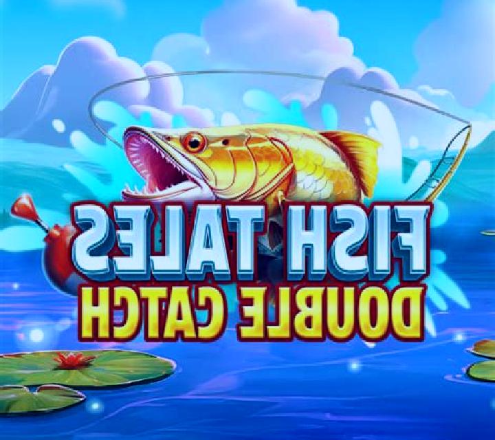 Fish Tales Double Catch slot