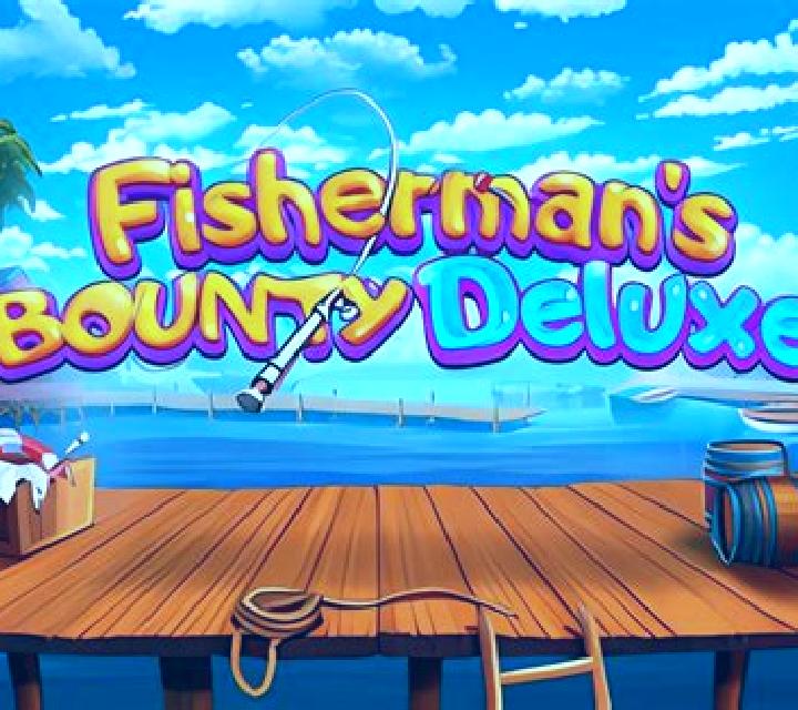 Fisherman’s Bounty Deluxe slot