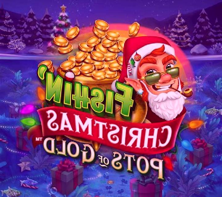 Fishin’ Christmas Pots Of Gold slot game