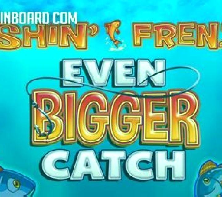 Fishin Frenzy Even Bigger Fish 3 slot machine