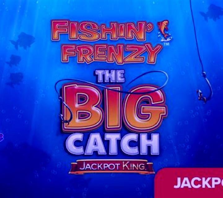 Fishin Frenzy The Big Catch Megaways online slot