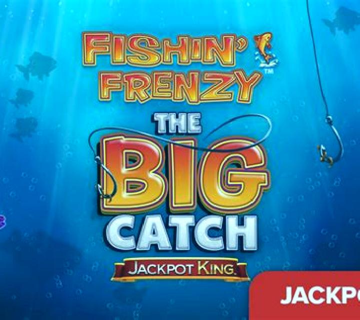 Fishin Frenzy The Big Catch Megaways slot game