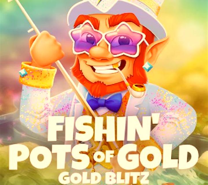 Fishin Pots of Gold: Gold Blitz slot game