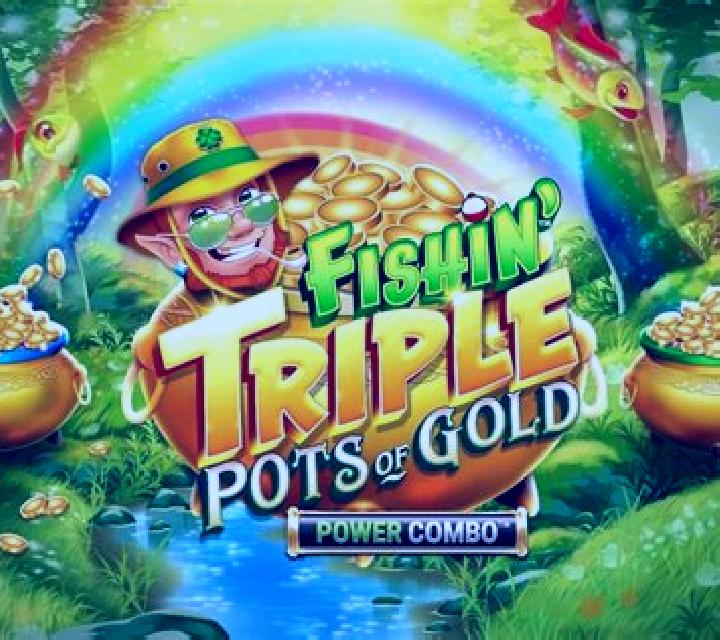 Fishin Triple Pots of Gold Power Combo slot game