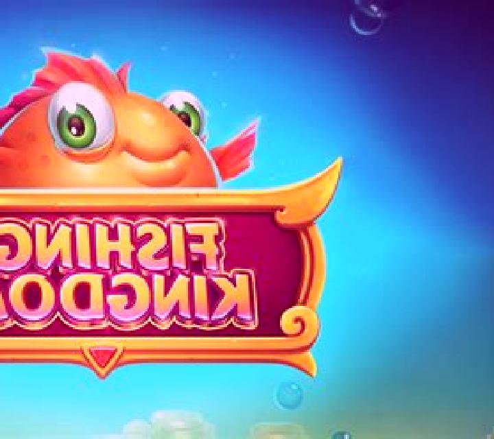 Fishing Kingdom slot