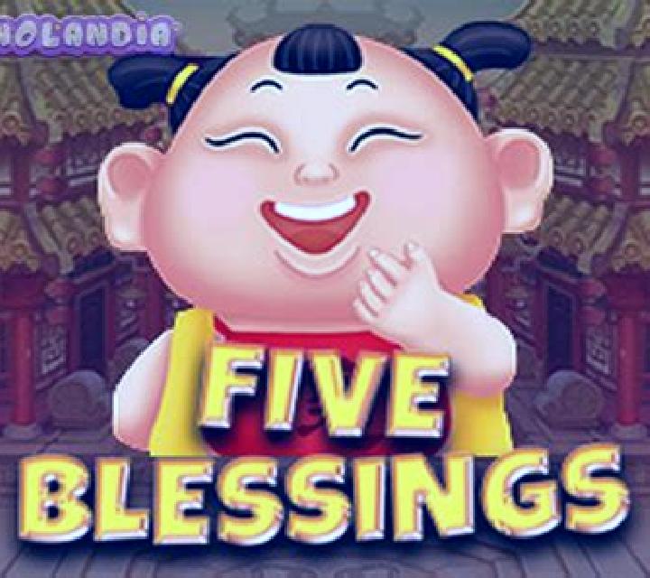 Five Blessings Arrive slot