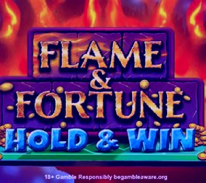 Flame & Fortune: Hold & Win slot