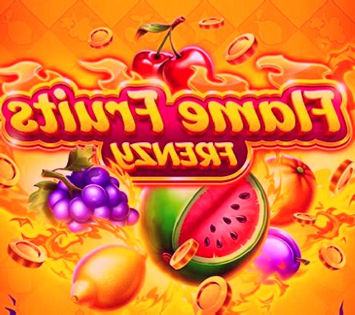 Flame Fruits Frenzy slot game