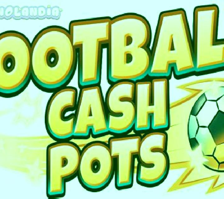 Football Cash Pots slot game