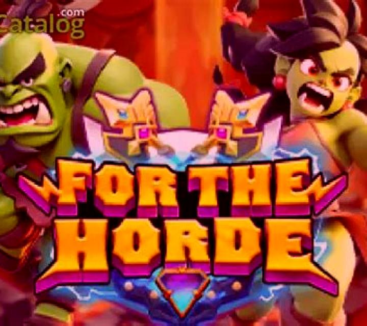 For The Horde slot