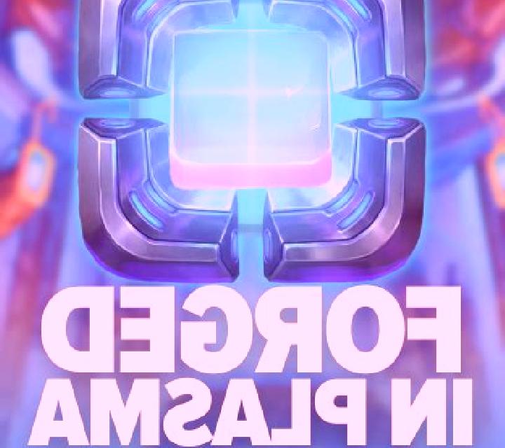 Forged in Plasma slot