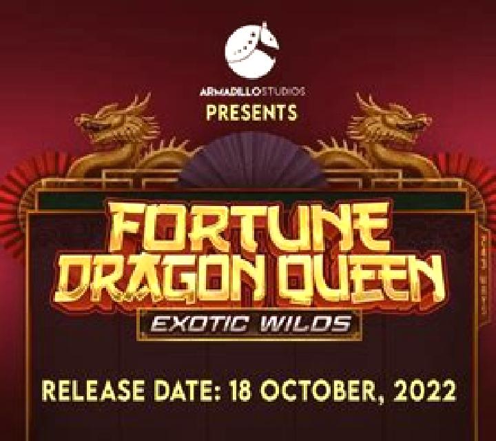 Fortune Dragon Queen Exotic Wilds slot game