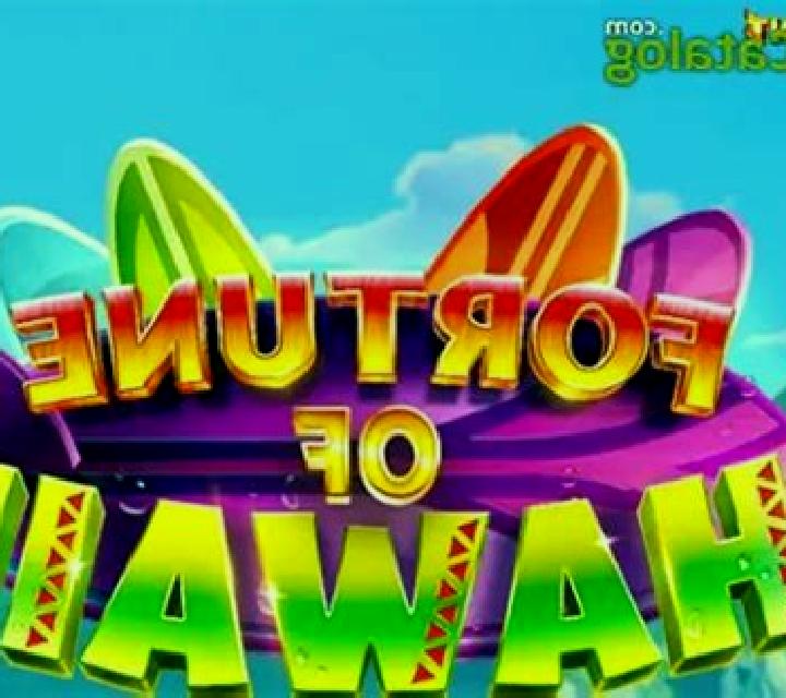 Fortune of Hawaii slot