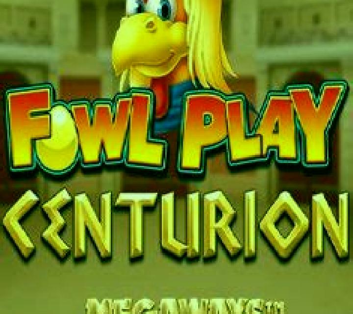 Fowl Play Centurion Megaways slot