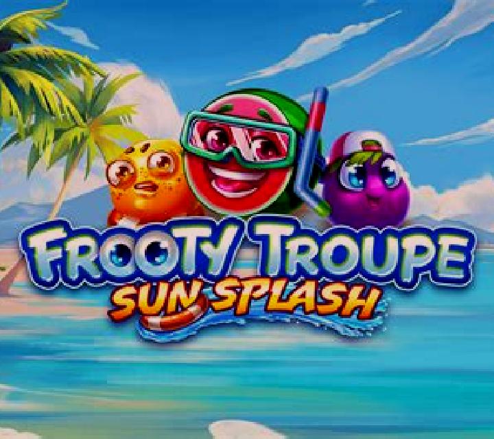 Frooty Troupe Sun Splash slot
