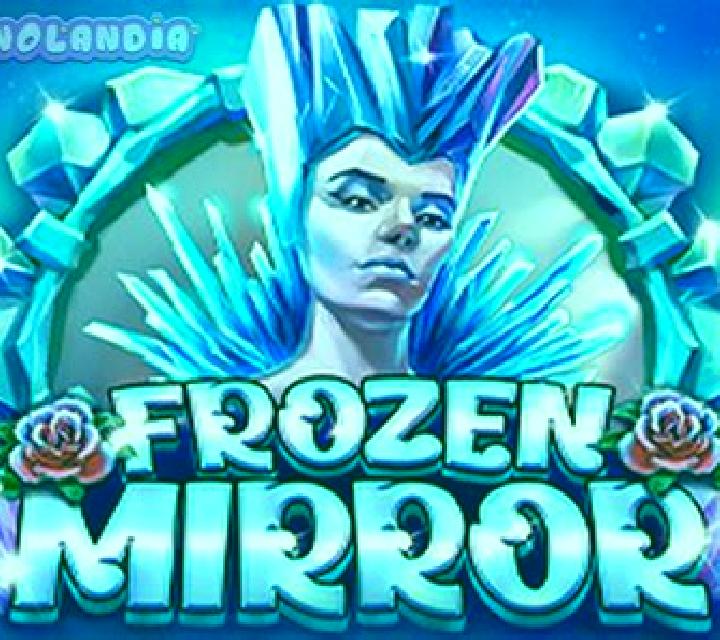 Frozen Mirror online slot