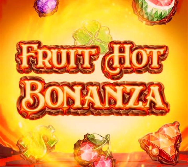 Fruit Hot Bonanza online slot