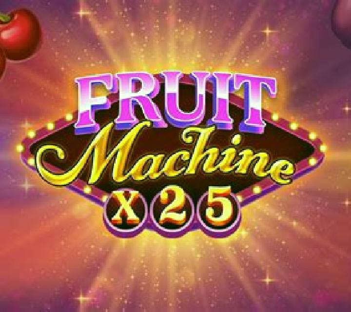 Fruit Machine x25 online slot