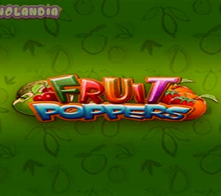 Fruit Poppers slot machine