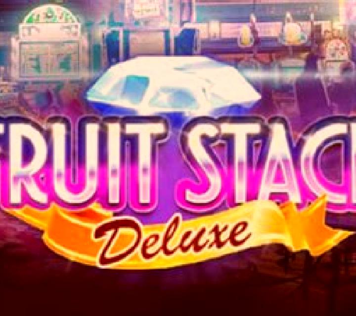 Fruit Stack Deluxe slot game