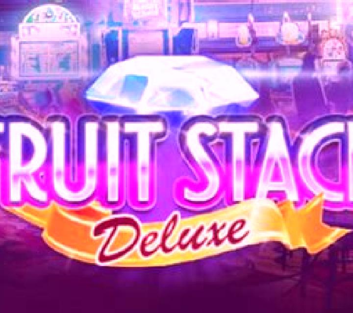 Fruit Stack Deluxe slot machine