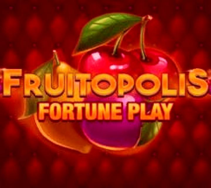 Fruitopolis Fortune Play slot machine