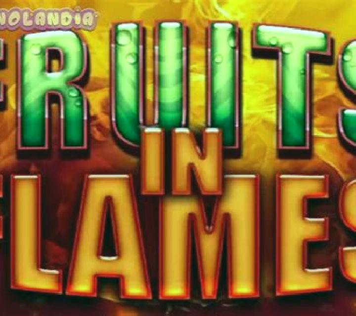 Fruits in Flames slot