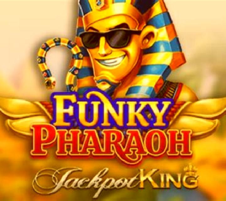 Funky Pharaoh Jackpot King slot