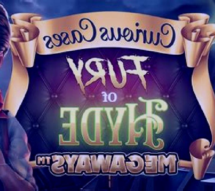 Fury of Hyde Megaways slot