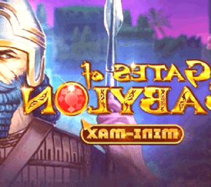Gates of Babylon Mini-max slot game
