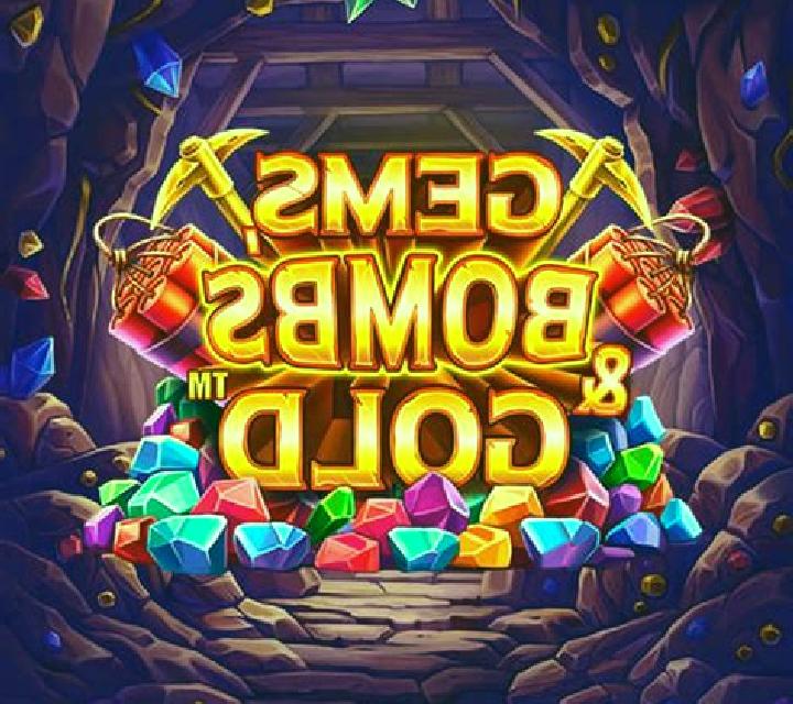 Gems, Bombs & Gold slot machine