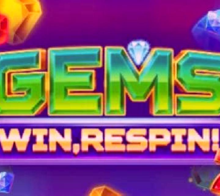 Gems, Win, Respin! online slot