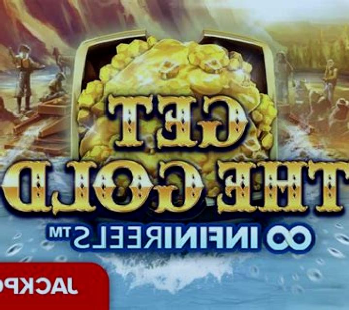Get The Gold Infinireels slot machine
