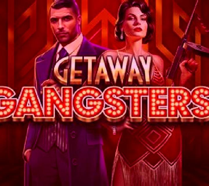 Getaway Gangsters slot