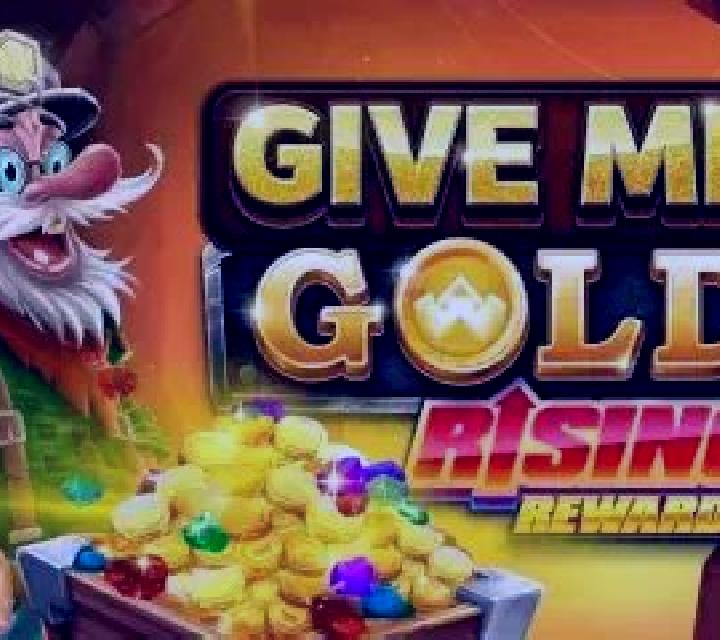 Give Me Gold: Rising Rewards slot