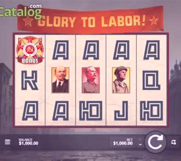 Glory to Labor! slot
