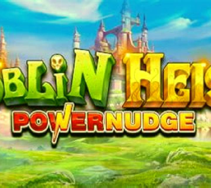 Goblin Heist Powernudge slot game