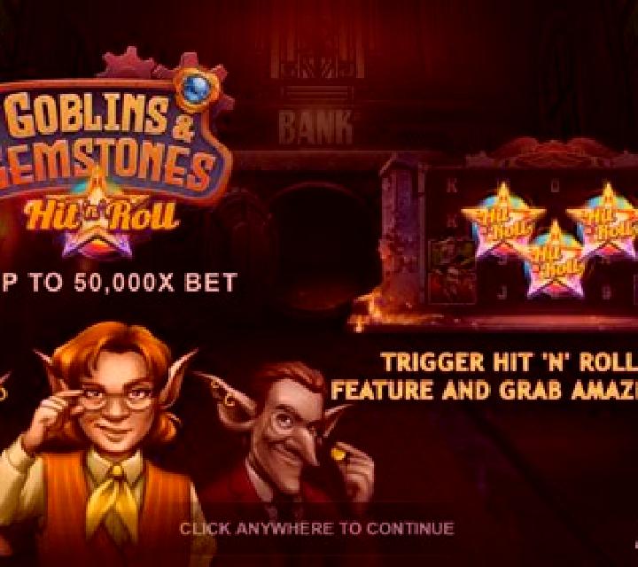 Goblins and Gemstones: Hit n Roll slot machine