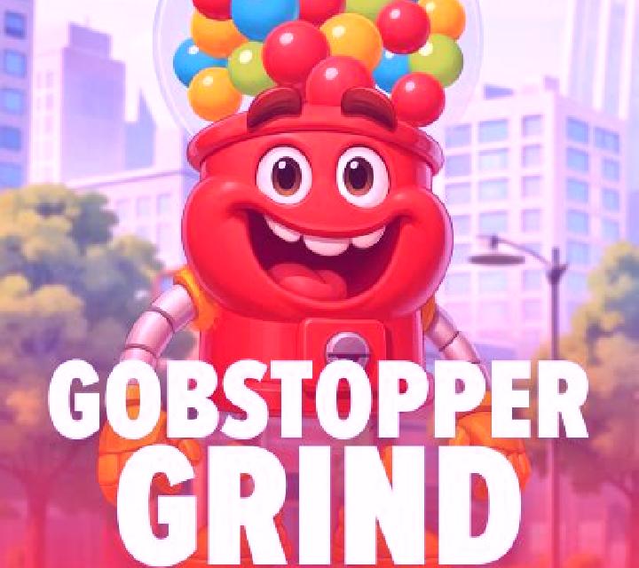 Gobstopper Grind slot game