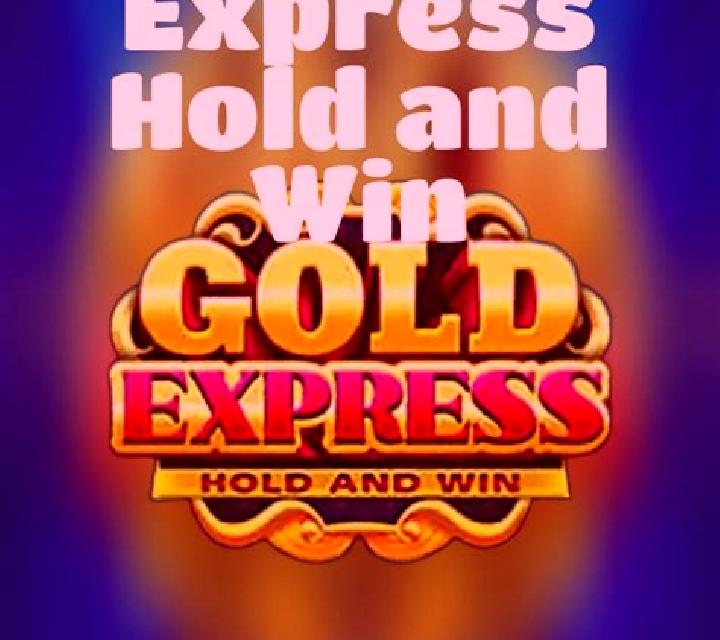 Gold Express Hold and Win slot