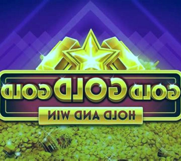 Gold Gold Gold Hold and Win slot machine